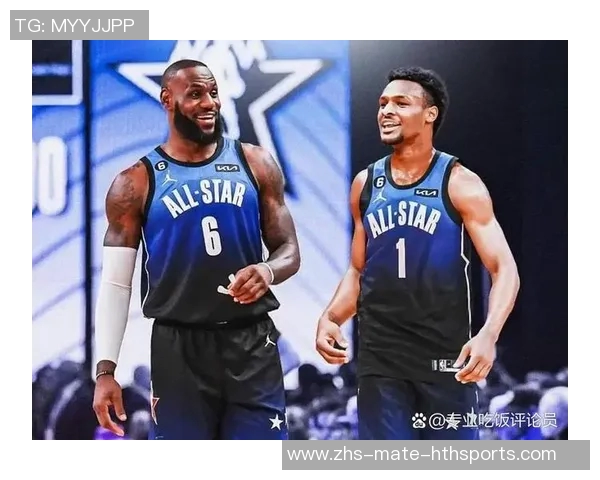 詹姆斯父子携手迎新篇章布朗尼正式宣布参加NBA选秀